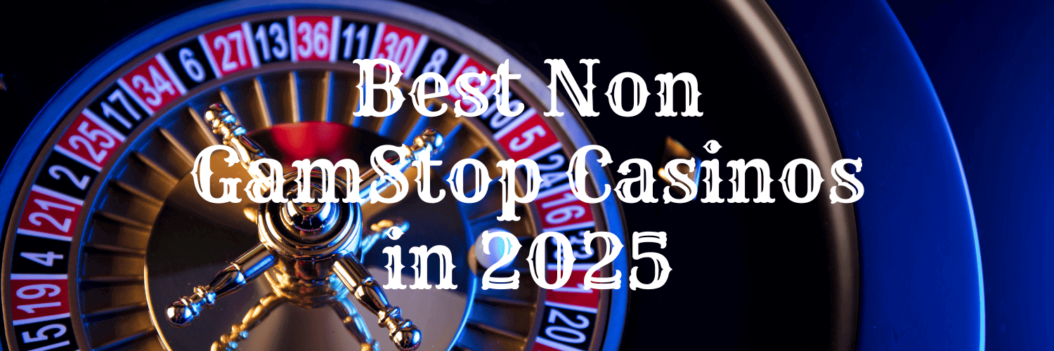 Explore the Best Casinos in the UK Not on Gamstop 587472016