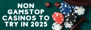 Exploring Non Gamstop UK Casinos Freedom and Variety Exploring Non Gamstop UK Casinos Freedom and Variety