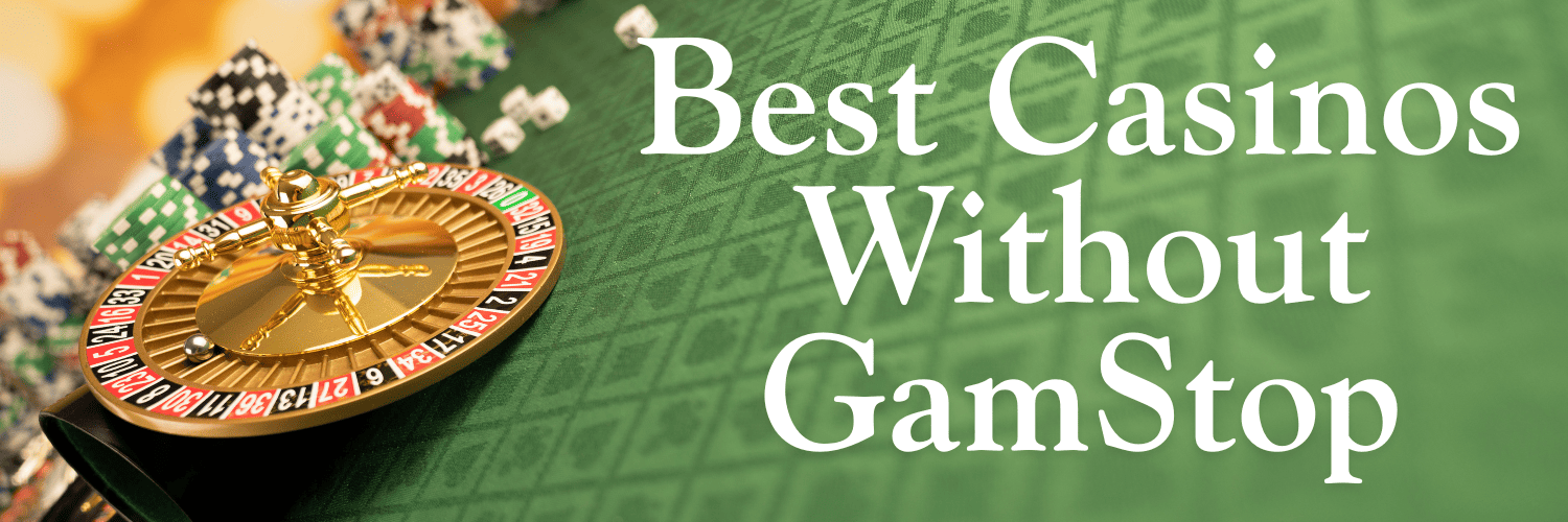 Explore UK Casino Sites Not on GamStop